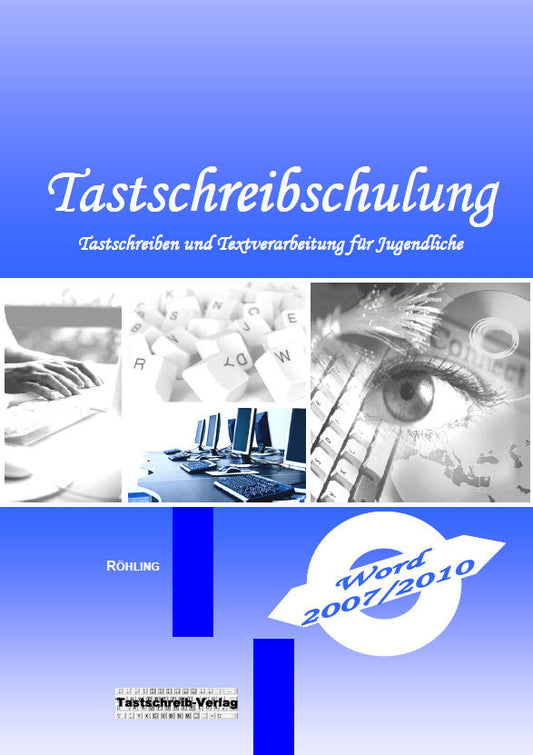 Tastschreibschulung mit Word